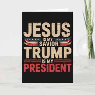Cartão Jesus É Meu Salvador Trump É Meu Presidente Pro-tr