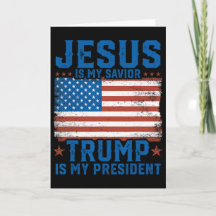 Cartão Jesus É Meu Salvador Trump É Meu Presidente Trump 