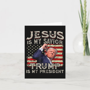 Cartão Jesus é o meu salvador é o meu presidente american