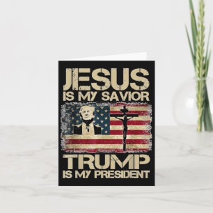 Cartão Jesus é o meu salvador trump meu presidente Christ