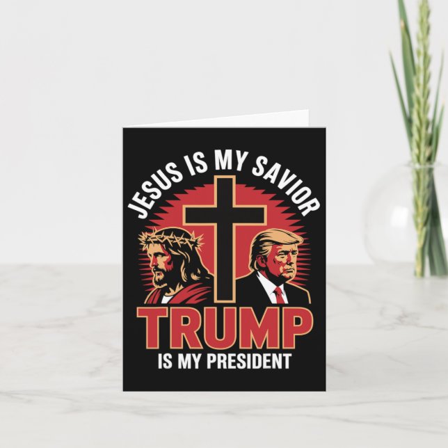 Cartão Jesus é o meu salvador trump meu presidente Christ (Frente)