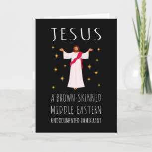 Cartão Jesus Imigrante Indocumentado de Pele Morena I