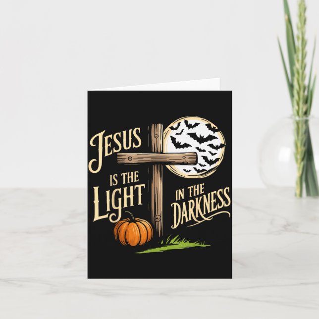 Cartão Jesus Is The Light In The Darkness Christian Hallo (Frente)