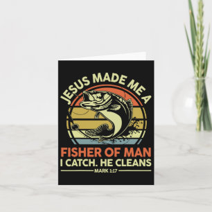 Cartão Jesus Me Fez Pescar Do Homem Engraçado Por Um Cris