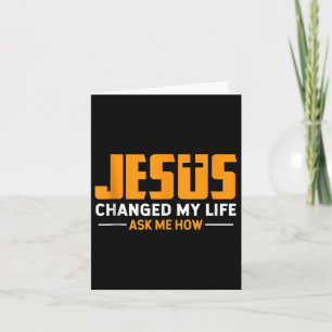 Cartão Jesus Muda Minha Vida Pergunte Como Jesus Fé Crist