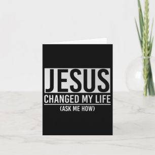 Cartão Jesus Mudou A Minha Vida Pergunte-Me Como Jesus
