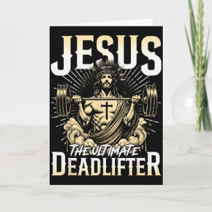 Cartão Jesus O Levantador de Peso Definitivo Camiseta de