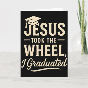 Cartão Jesus Tomou O Volante Eu Me Formei Graduação Crist