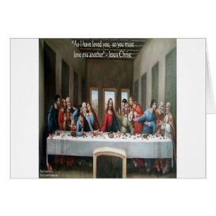 Cartão Jesus @ Última Ceia "Amem-se uns aos outros" Citaç