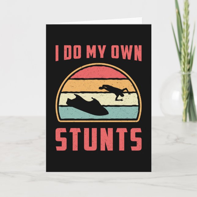 Cartão Jet Ski Eu Faço Minhas Próprias Pedras Jet Skiing  (Frente)