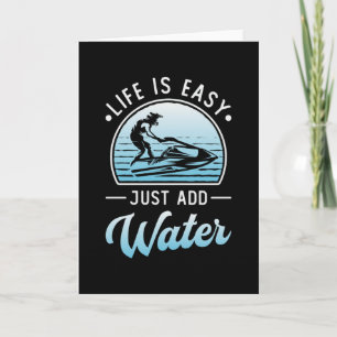 Cartão Jet Ski Life Is Easy Jet Skiing Water Sport Jetski