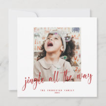 Jingle All Way Red Script 2 Photo Holiday Card