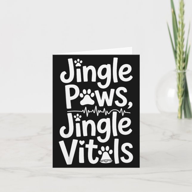 Cartão Jingle Paws Jingle Vitals Funny Vet Nurse Xmas  (Frente)