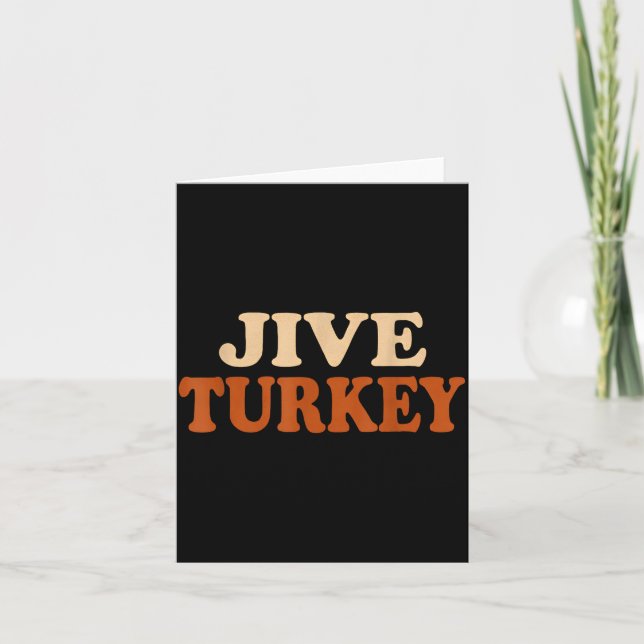 Cartão Jive Turkey Funny Thanksgiving  (Frente)