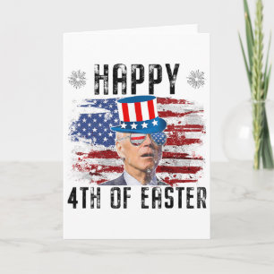 Cartão Joe Biden 4 de Julho Feliz Páscoa 4 de Julho EUA