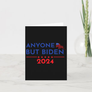 Cartão Joe Biden Anyone Exceto Biden 2024 Trump 1