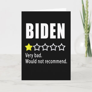 Cartão Joe Biden Muito mal. Não recomendaria