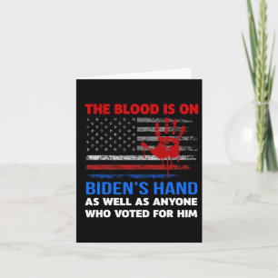 Cartão Joe Biden Tem Sangue Em Suas Mãos Anti-Biden Traga