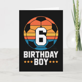 Cartão Jogador de Futebol de 6 Anos 6º Aniversário Para M