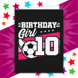 Cartão Jogadora de futebol de 10 anos, 10ª garota de aniv