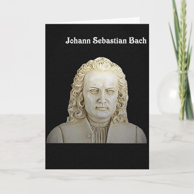Cartão Johann Sebastian Bach Greeting Card (Frente)