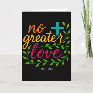 Cartão John 15_13 Nenhum Amor Maior Arte Cristã Masculina