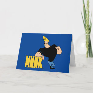 Cartão Johnny Bravo - Hunk