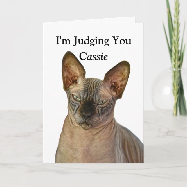 Cartão Judgmental Sphinx Cat Happy Birthday Cassie (Frente)