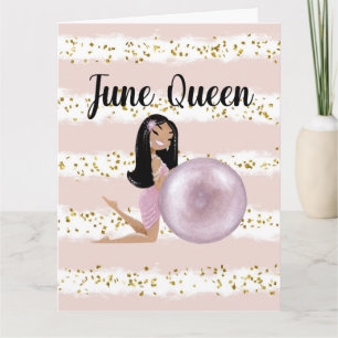 Cartão June Queen Birthday