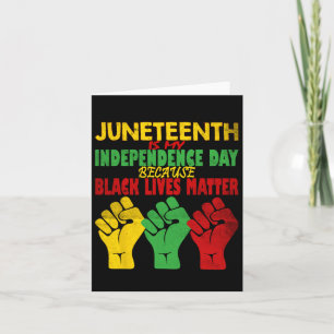 Cartão Juneteenth é meu dia da independência Livre Ish De