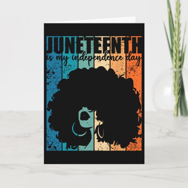 Cartão Juneteenth My Independence Day Retro Afro Women Me (Frente)