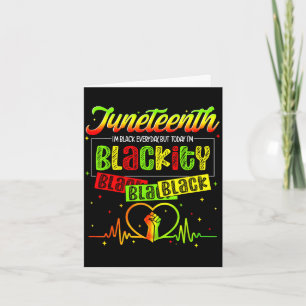 Cartão Juneteenth preto todos os dias negritude batimento