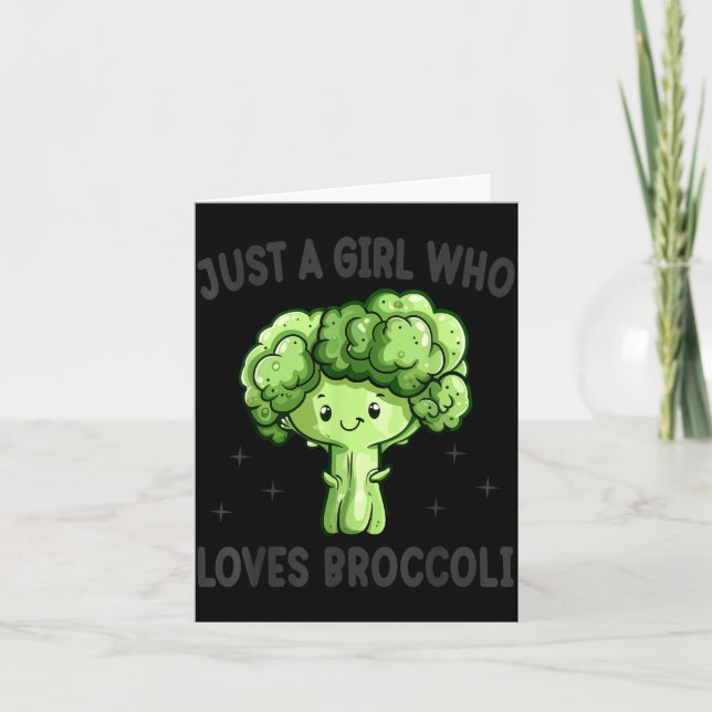 Cartão Just A Girl Who Loves Broccoli Funny Broccoli Love (Frente)