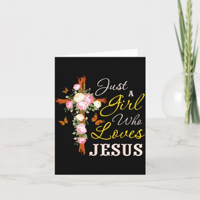 Cartão Just A Girl Who Loves Jesus Christian Faith Christ (Frente)