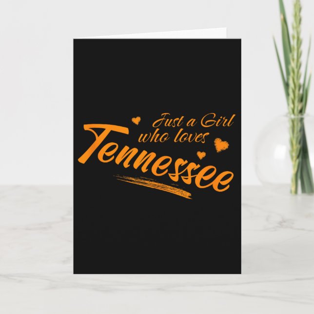 Cartão Just A Girl Who Loves Tennessee, Womens Cute Tn Or (Frente)