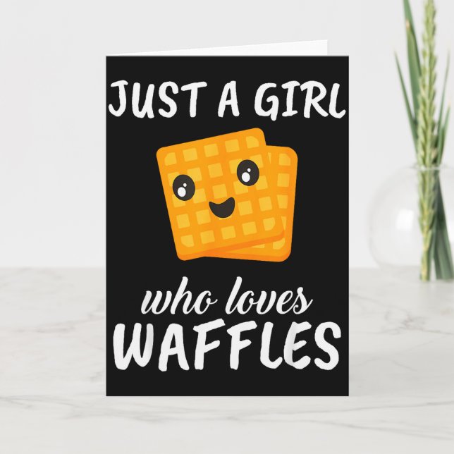 Cartão Just A Girl Who Loves Waffles Clothes Outfit Gift  (Frente)