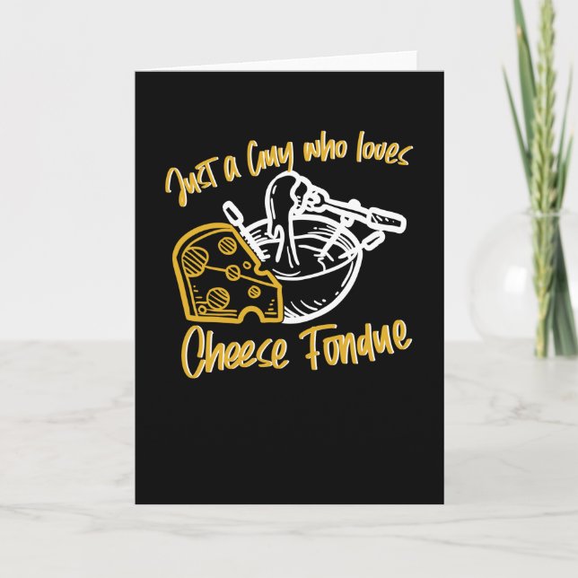 Cartão Just A Guy Cheese Fondue Guy Cheese (Frente)