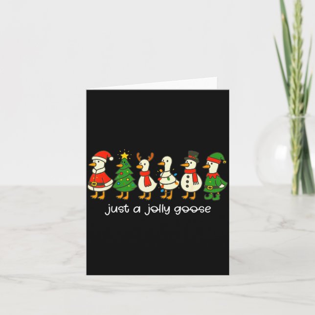 Cartão Just A Jolly Goose Funny Christmas For Mens Womans (Frente)