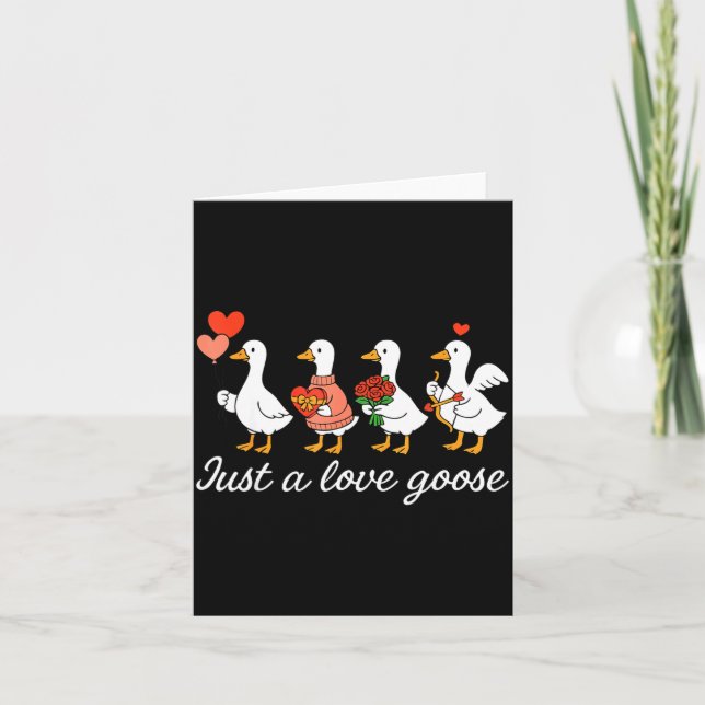 Cartão Just A Love Goose Valentine Duck Silly Goose Valen (Frente)