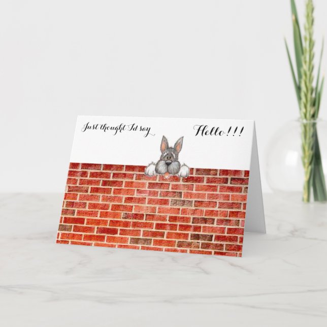 CARTÃO JUST THOUGHT I'D SAY HELLO!!! GREETING CARD (Frente)