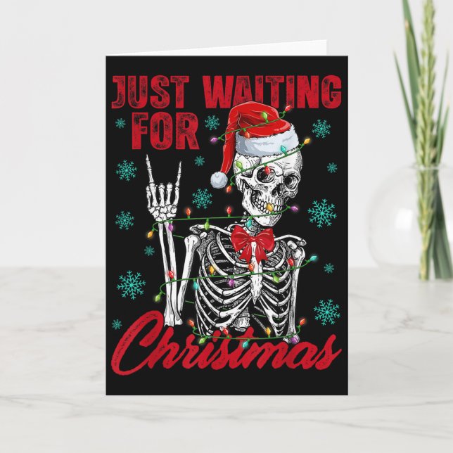 Cartão Just Waiting For Christmas Skeleton Rock Hand Sign (Frente)