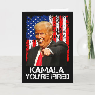 Cartão Kamala Você Está Demitida Funny Presidente Trump R