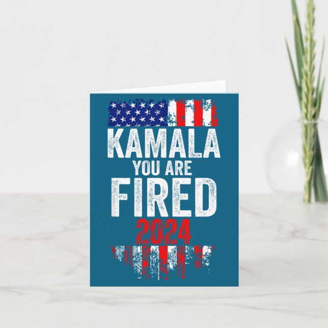 Cartão Kamala You're Fired Funny Anti Kamala Harris Elect (Frente)