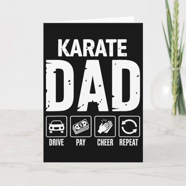 Cartão Karate Dad Drive Pay Cheer Dad Of A Karate Fighter (Frente)