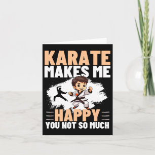 Cartão Karate Me Faz Feliz Não É Muito Engraçado Karate