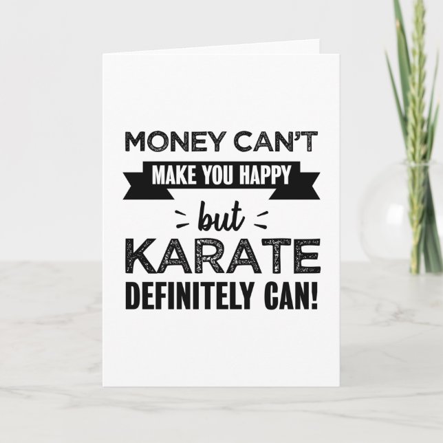 Cartão Karate te faz feliz Gift Engraçado (Frente)