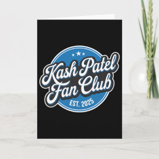 Cartão Kash Patel Fan Club Est. 2025 Retro Logo Trump Nom