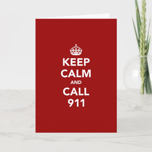 Cartão Keep Calm and Call 911 (Frente)
