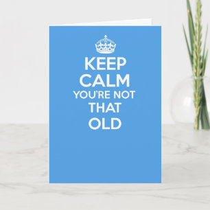 Cartão Keep calm and carry on greetings card - BIRTHDAY