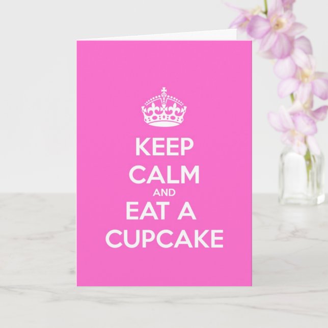 Cartão Keep Calm and Eat a Cupcake Birthday Card (Orquídea)